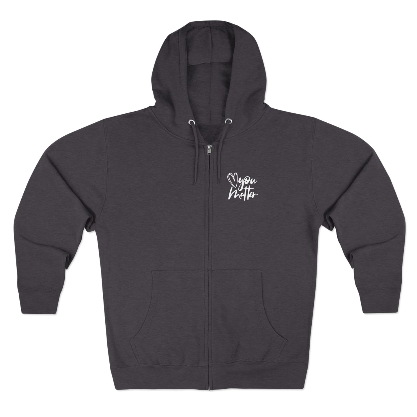 Keep Going; You Matter Unisex Zip Hoodie