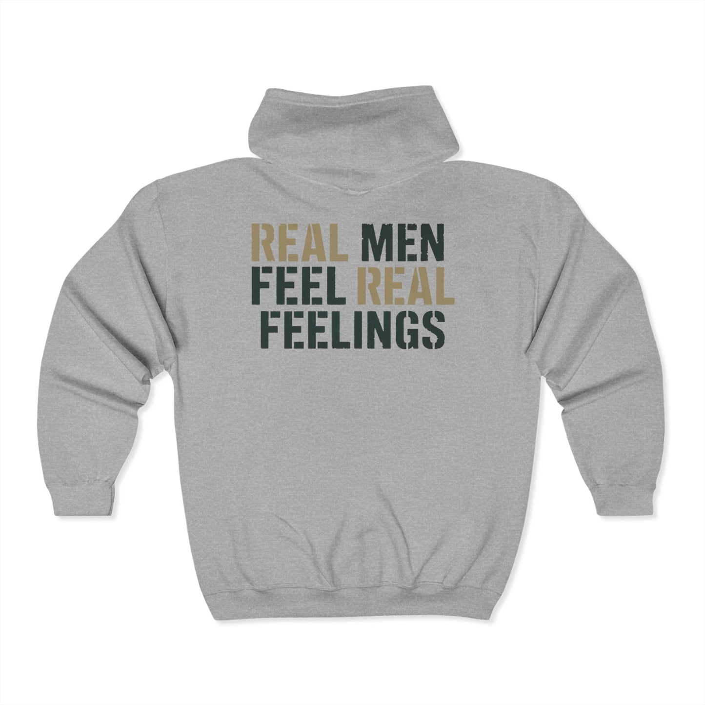 Real Men Feel Real Feelings Hoodie