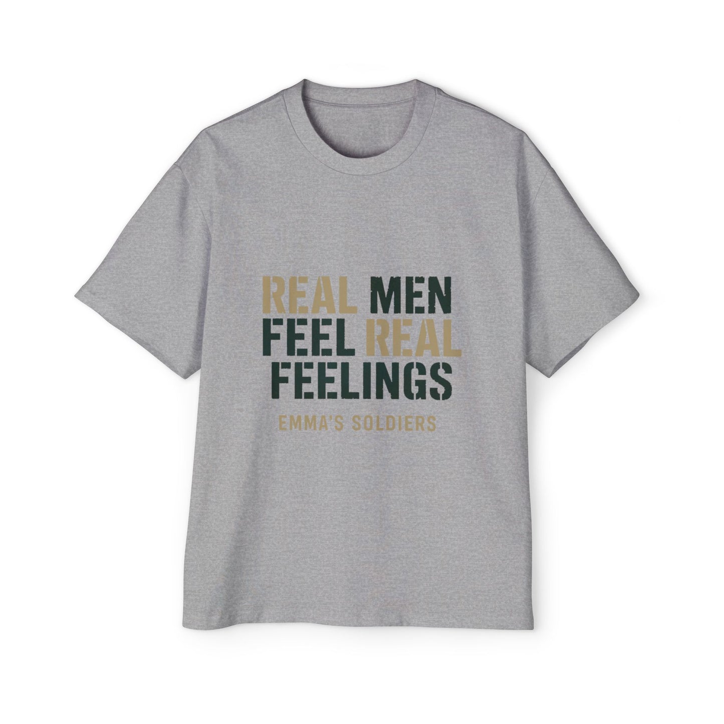 Real Men Real Feelings Oversized Tee
