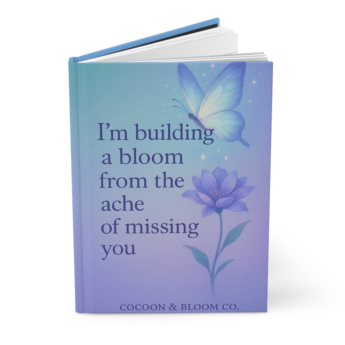 Bloom Building & Grief Healing Hardcover Journal