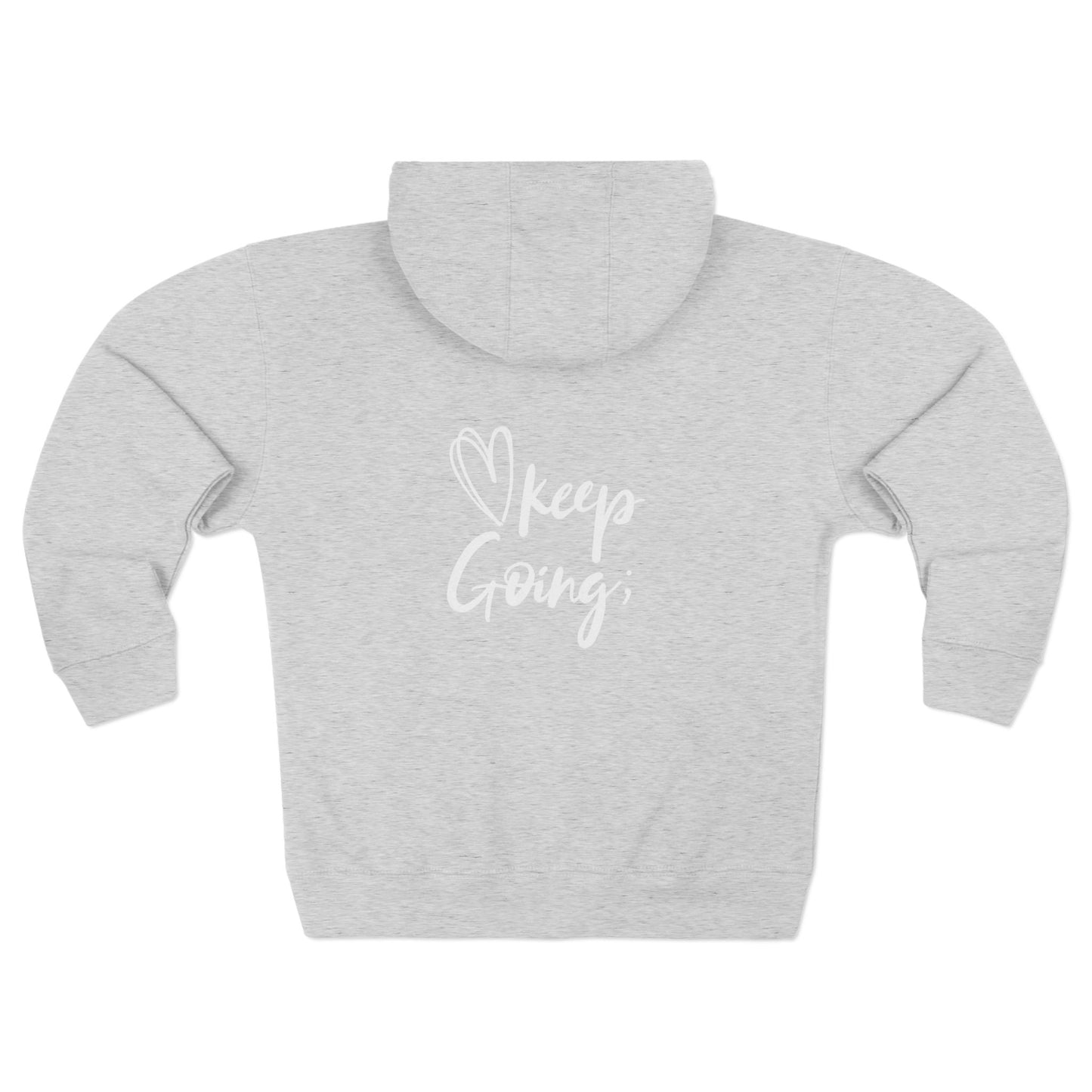 Keep Going; You Matter Unisex Zip Hoodie