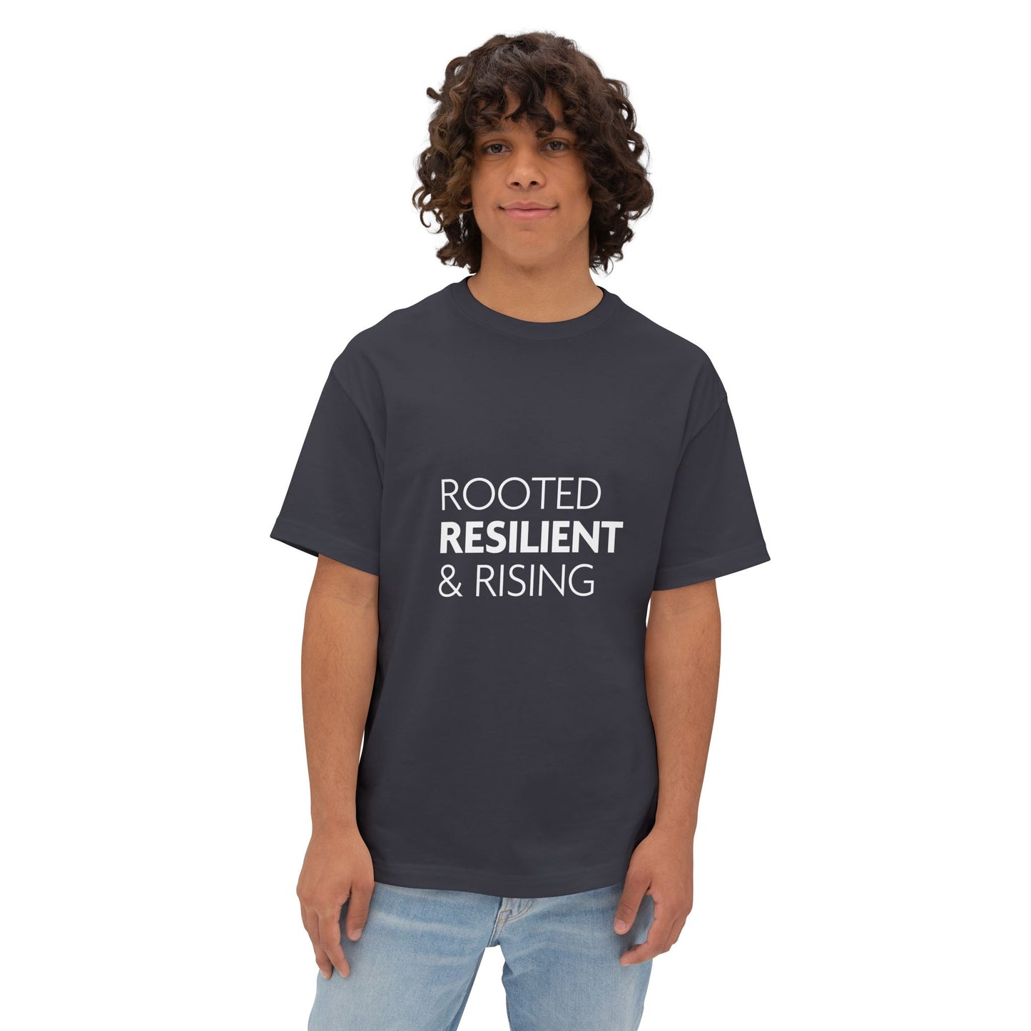 Rooted Resilient and Rising Unisex Oversized Boxy Tee