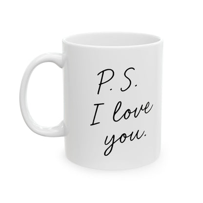 White mug with 'P.S. I love you' text on a white background