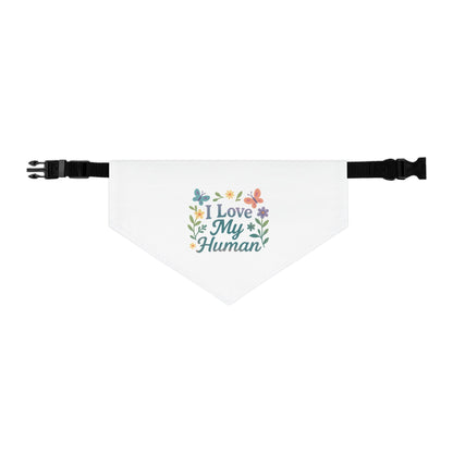 "I Love My Human" Pet Bandana