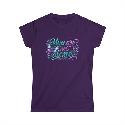 "You Are Not Alone" Soft Style Tee