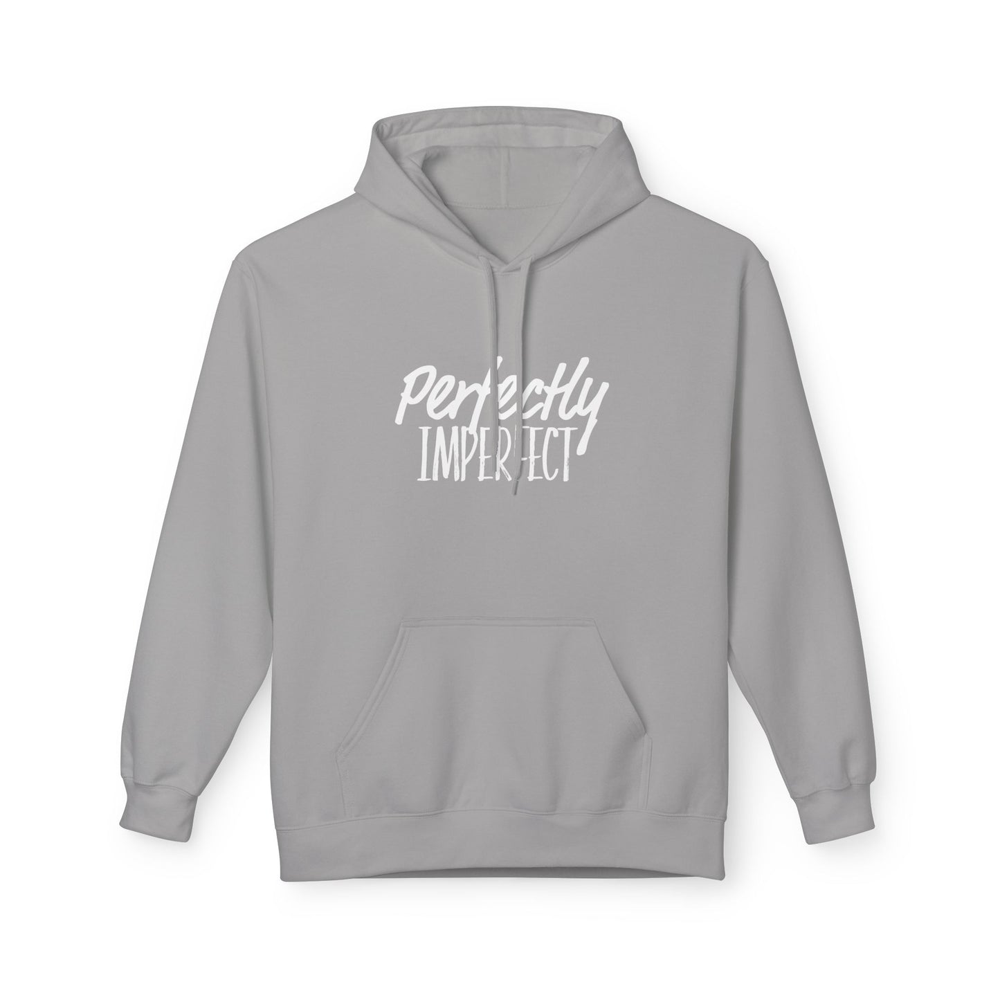"Perfectly Imperfect" Unisex Fleece Hoodie