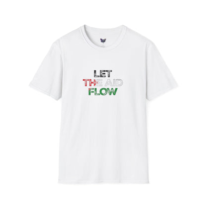 Let the Aid Flow Soft Style T-Shirt