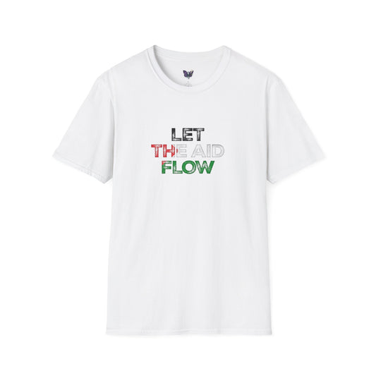 Let the Aid Flow Soft Style T-Shirt