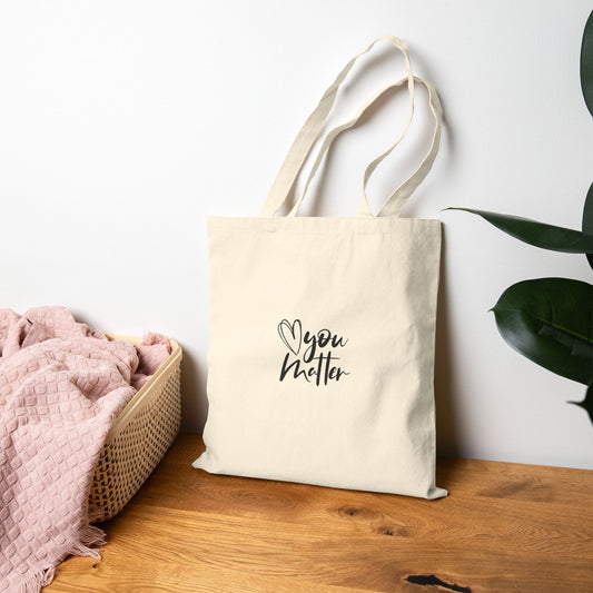 Keep Going; You Matter Canvas Tote