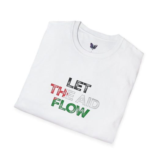 Let the Aid Flow Soft Style T-Shirt