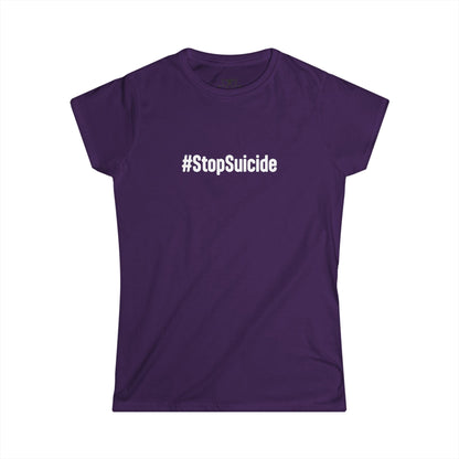 "#StopSuicide" Soft Style Tee