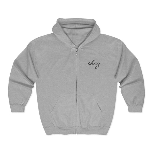 "Okay" Unisex Full Zip Hoodie