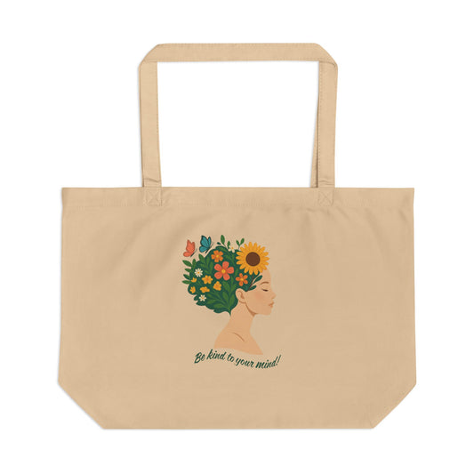 Be Kind to Your Mind Eco-Friendly Tote Bag