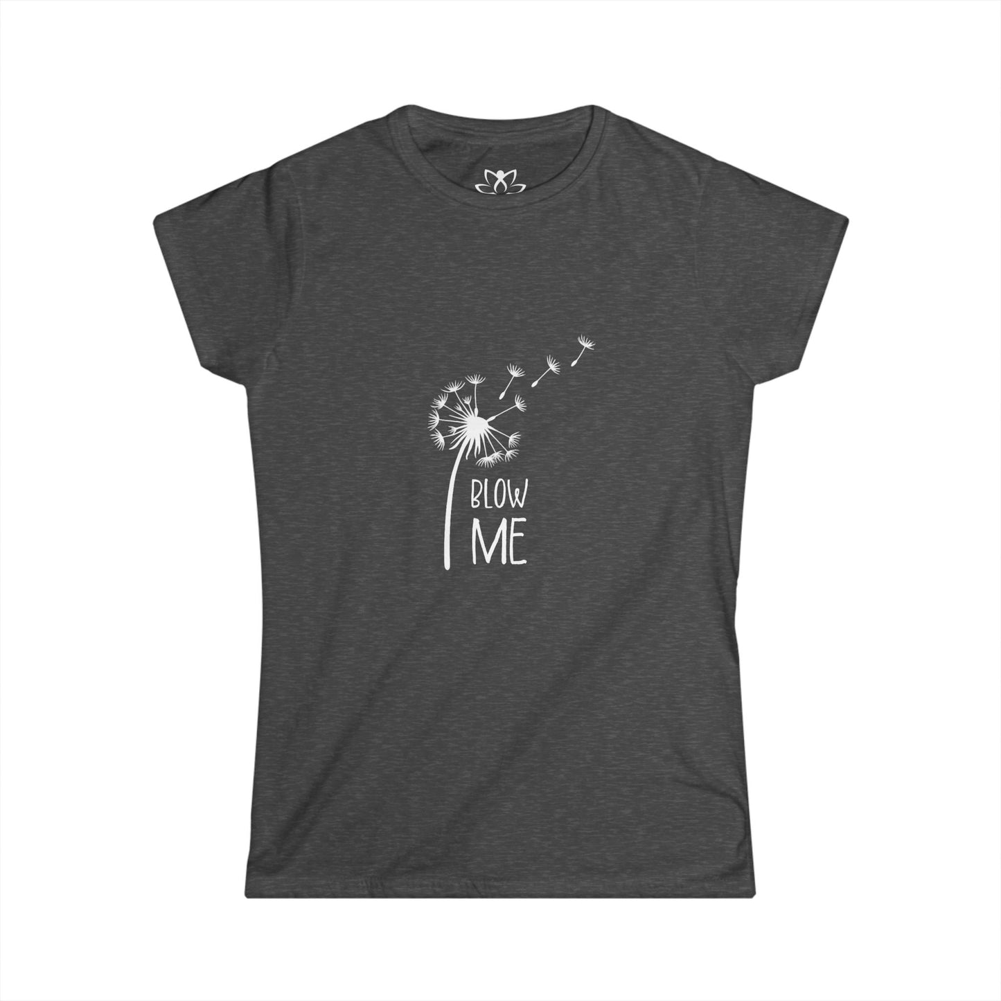 "Blow Me" (Dark) Soft Style Tee