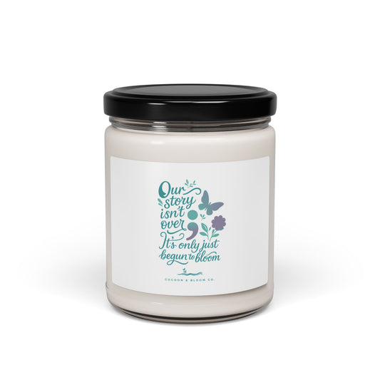 Our Story Isn’t Over (Aromatic Soy) Candle