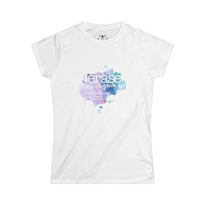 "Erase the Stigma" Soft Style Tee