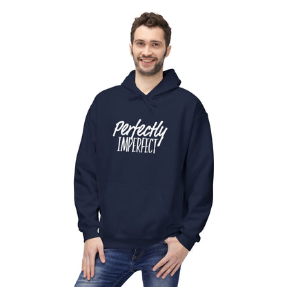 "Perfectly Imperfect" Unisex Fleece Hoodie