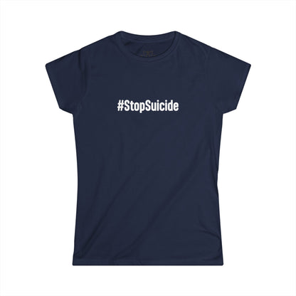 "#StopSuicide" Soft Style Tee