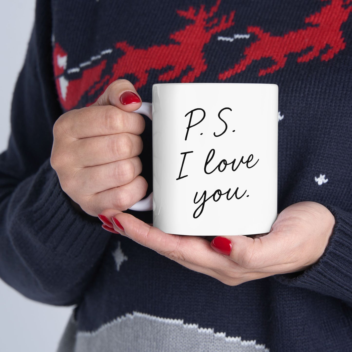 "P.S. I Love You" Mug