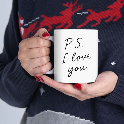 "P.S. I Love You" Mug