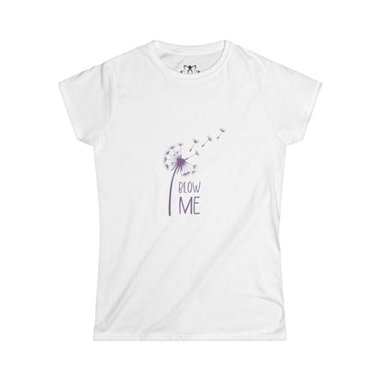 "Blow Me" (White) Soft Style Tee