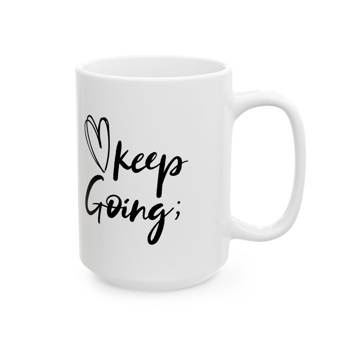 "Keep Going" Ceramic Mug
